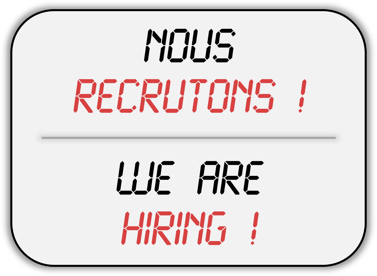 NOUS RECRUTONS !